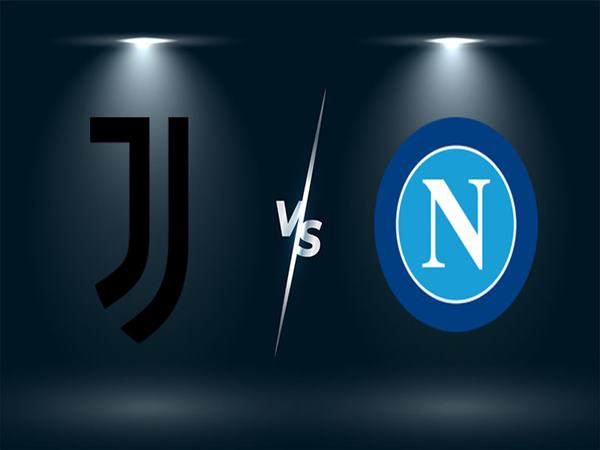 Phân tích kèo Juventus vs Napoli, 2h45 ngày 7/1