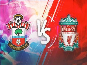 Phân tích kèo Southampton vs Liverpool, 01h45 ngày 18/5