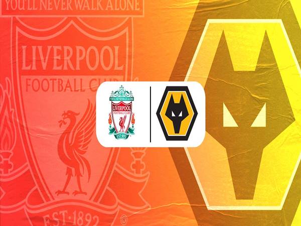 Phân tích kèo Liverpool vs Wolves, 3h00 ngày 2/3