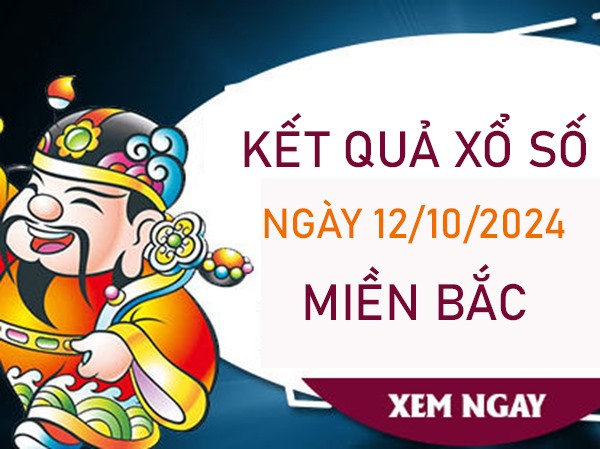 Thống kê KQXSMB 12/10/2024 thứ 7 phân tích lô kép chuẩn