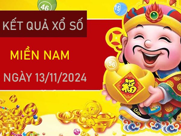 Thống kê XSMN 13/11/2024 chọn cặp số tỷ lệ trúng cao