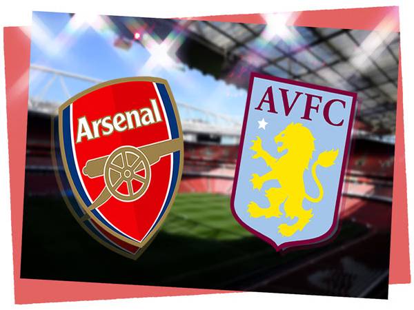 Nhận định Arsenal vs Aston Villa, Premier Legue ngày 31/12